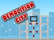 Demolition City (разрушение зданий)
